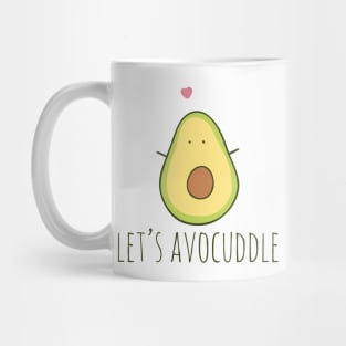 Let's Avocuddle Mug